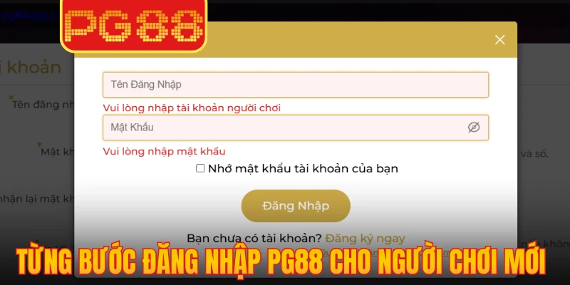 Từng bước đăng nhập PG88 cho người chơi mới tham gia
