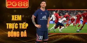 Xem Trực Tiếp Bóng Đá 24/7 – Theo Dõi Mượt Từng Trận